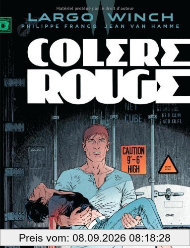 Largo Winch. Vol. 18. Colère rouge