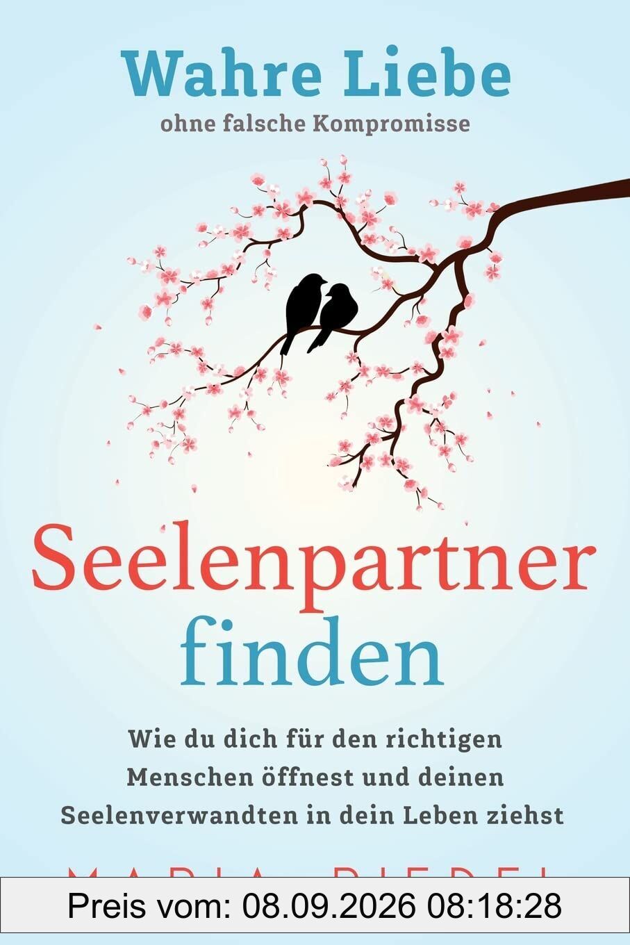 Seelenpartner finden - Wahre Liebe ohne falsche Kompromisse