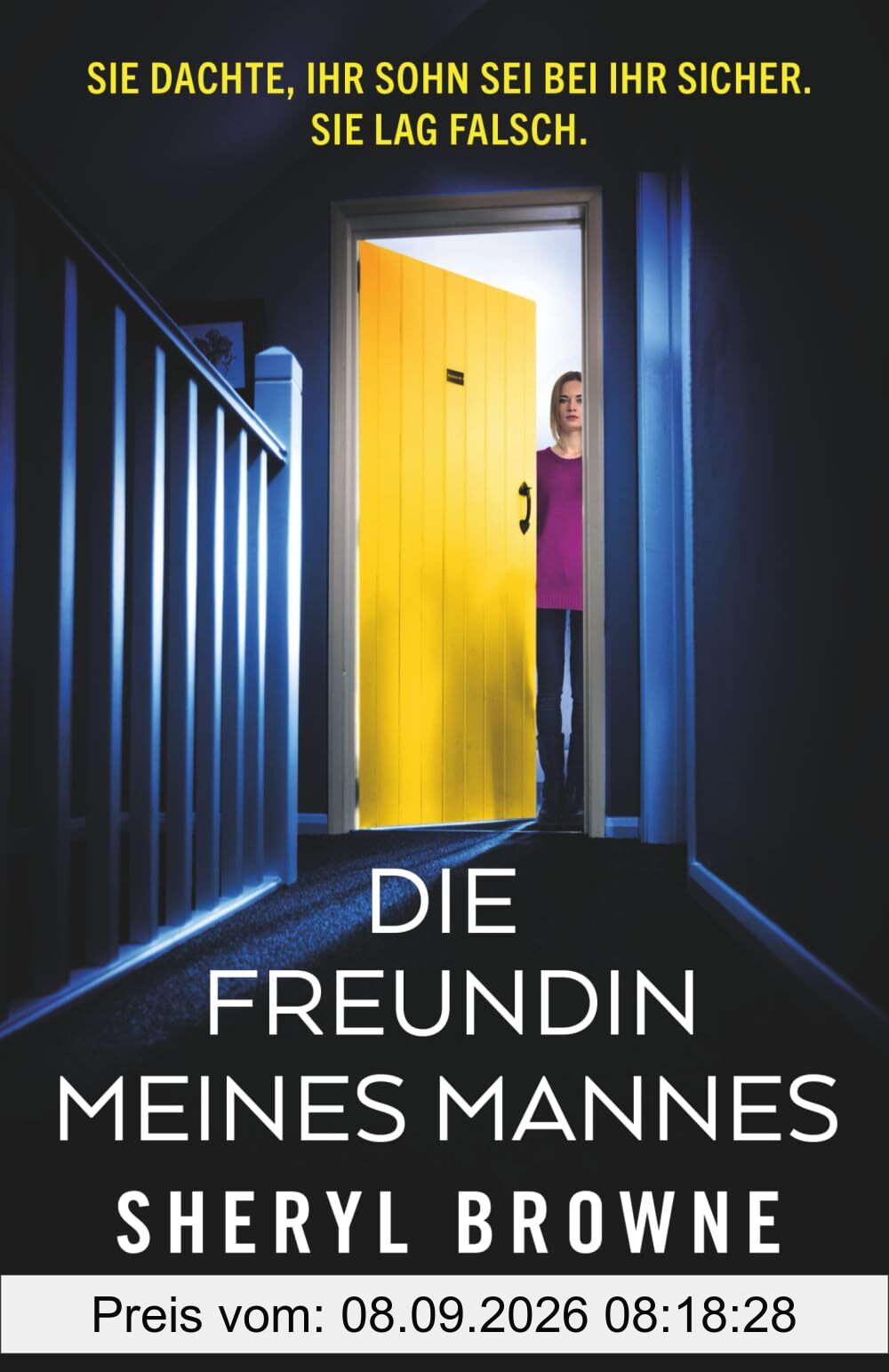 Die Freundin meines Mannes: Ein Psychothriller voller rasanter Spannung