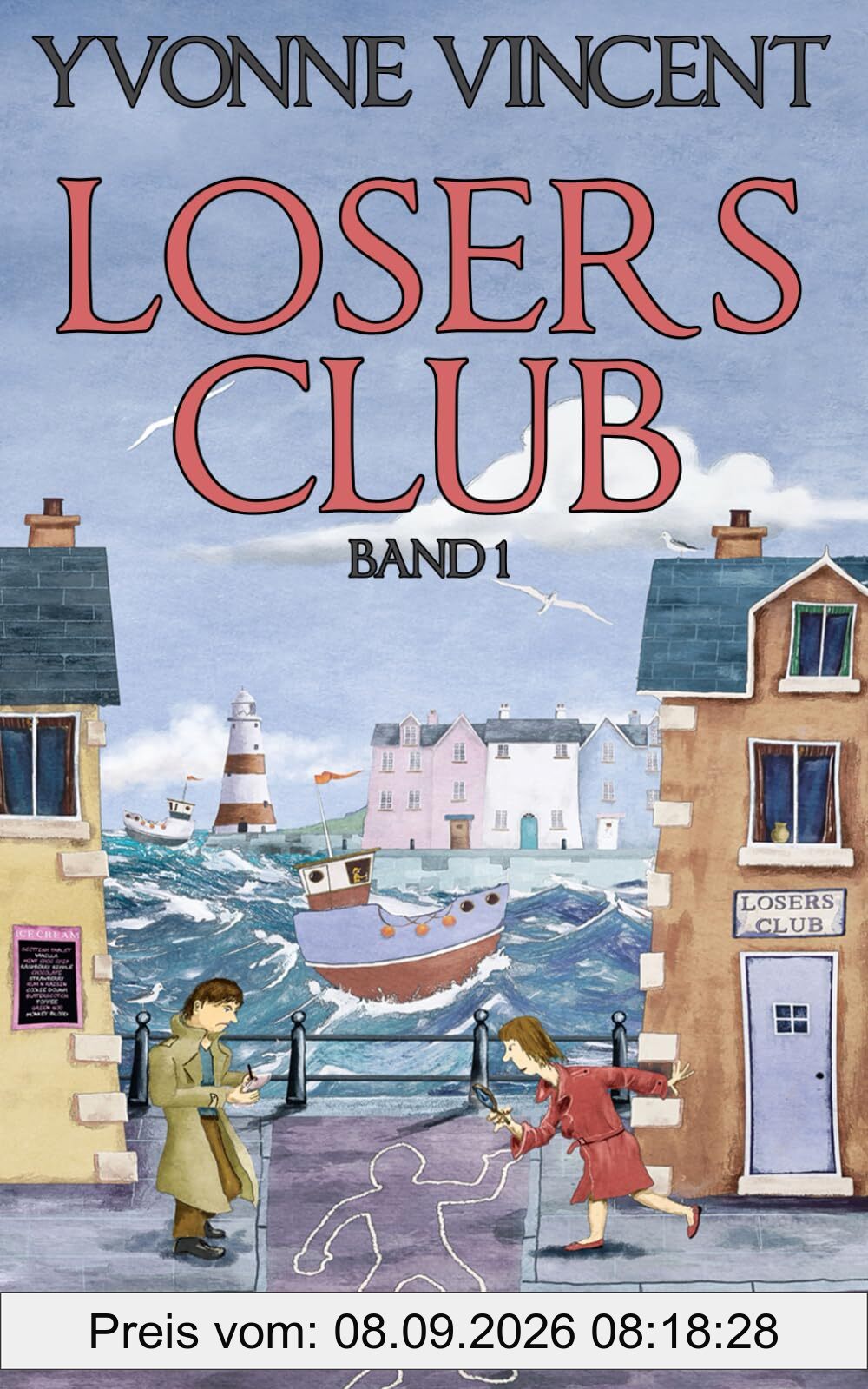 Losers Club: Ein Schottisches Mordrätsel (Band 1)