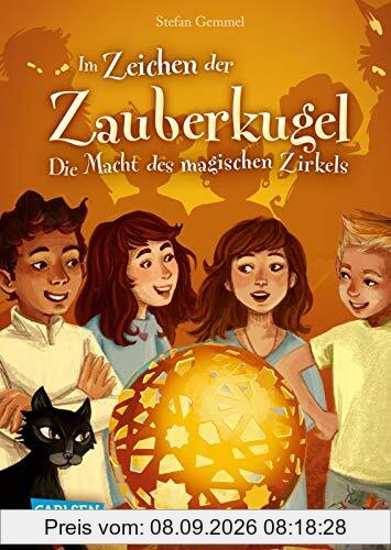 Im Zeichen der Zauberkugel 6: Die Macht des magischen Zirkels (6)