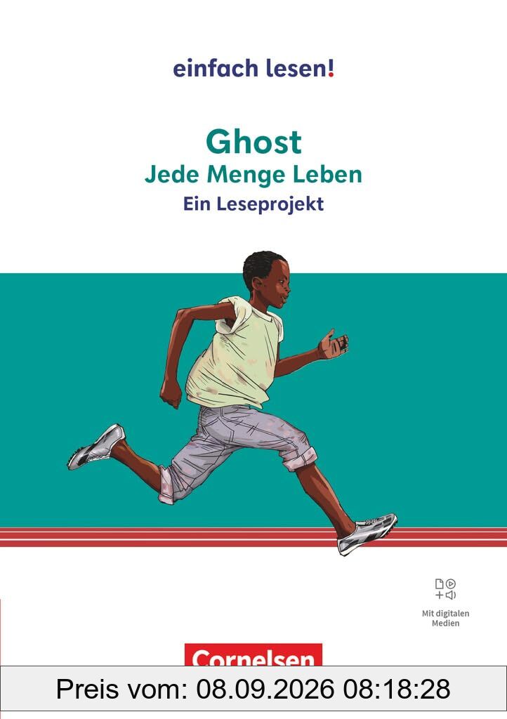 Einfach lesen! - Leseprojekte - Leseförderung ab Klasse 5 - Ausgabe ab 2024: Ghost - Ein Leseprojekt nach dem gleichnamigen Jugendbuch von Jason ... Leseförderung ab Klasse 5 - Ausgabe ab 2024)