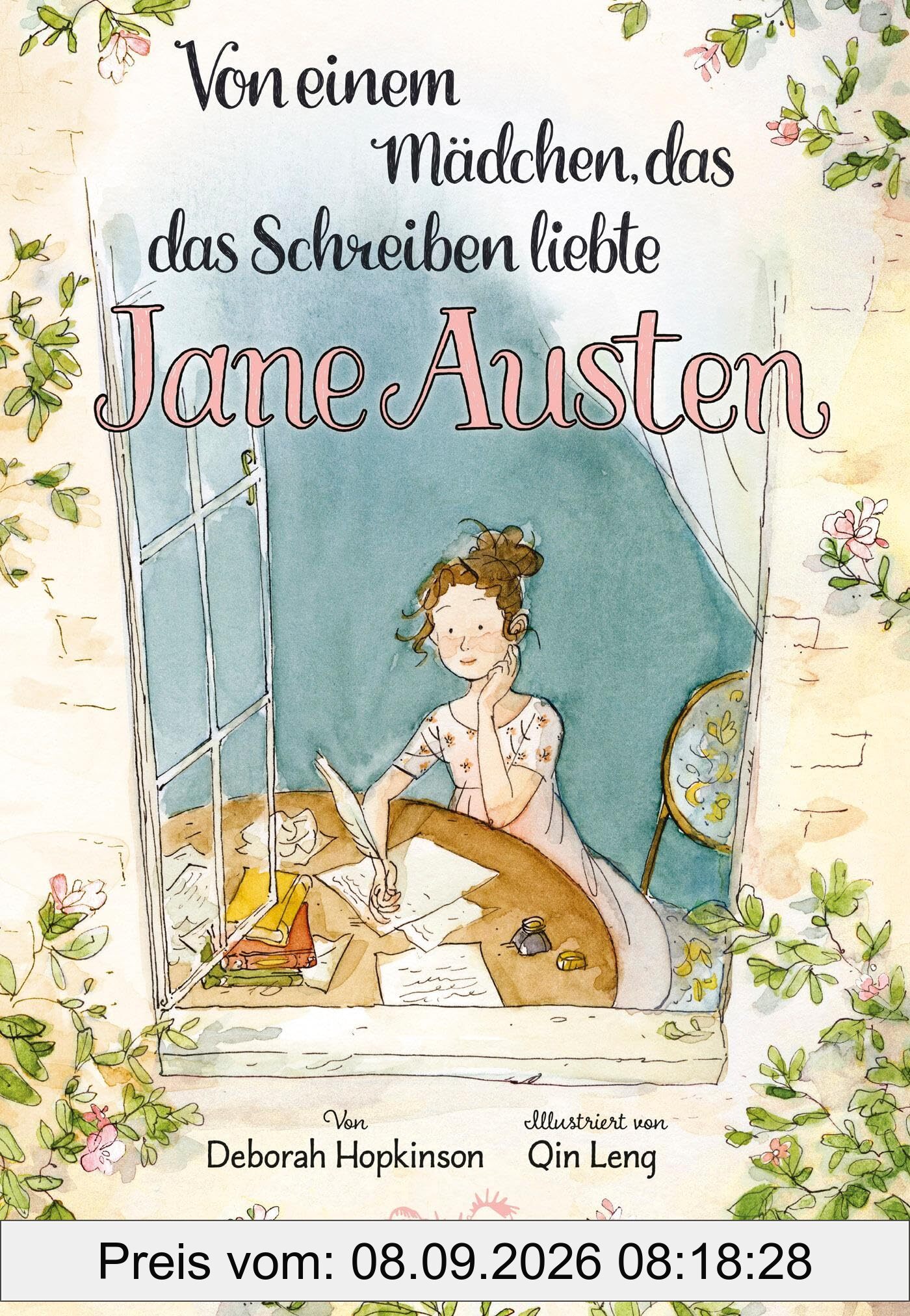 Von einem Mädchen, das das Schreiben liebte. Jane Austen