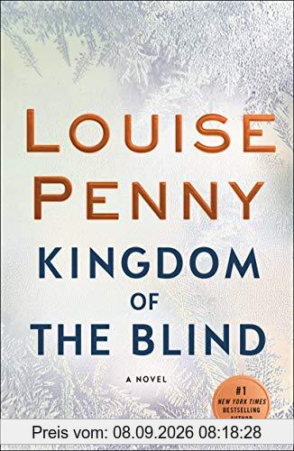 Kingdom of the Blind: A Chief Inspector Gamache Novel