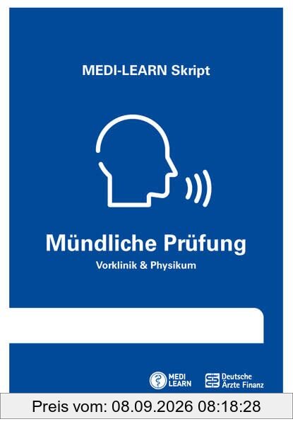 MEDI-LEARN Skript - Mündliche Prüfung: Vorklinik & Physikum