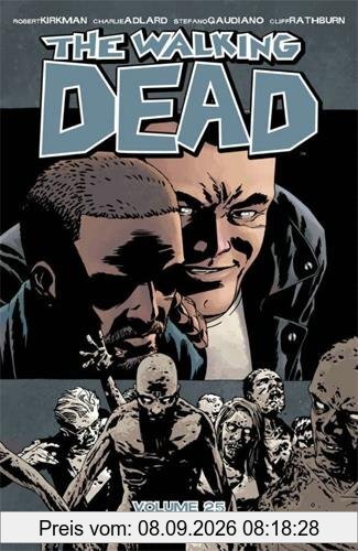 The Walking Dead Volume 25: No Turning Back