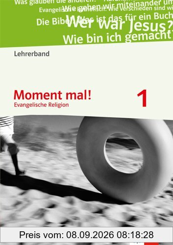 Moment mal! / Lehrerband 5./6. Schuljahr: Evangelische Religion Gymnasium