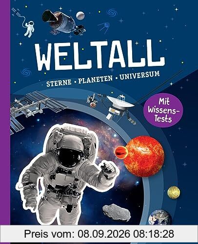 Weltall: Sterne, Planeten, Universum. Mit Wissens-Test. Für Kinder ab 10 Jahren