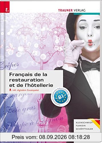 Français de la restauration et de l'hôtellerie inkl. E-Book und digitalem Zusatzpaket - Ausgabe für Deutschland