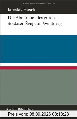 Die Abenteuer des guten Soldaten Svejk im Weltkrieg