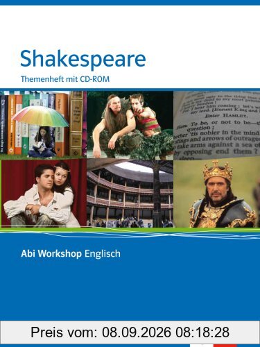 Shakespeare (TH) (AT). Klasse 11/12 (G8); KLasse 12/13 (G9): Themenheft mit CD-ROM