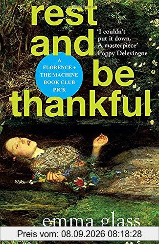 Rest and Be Thankful: Emma Glass