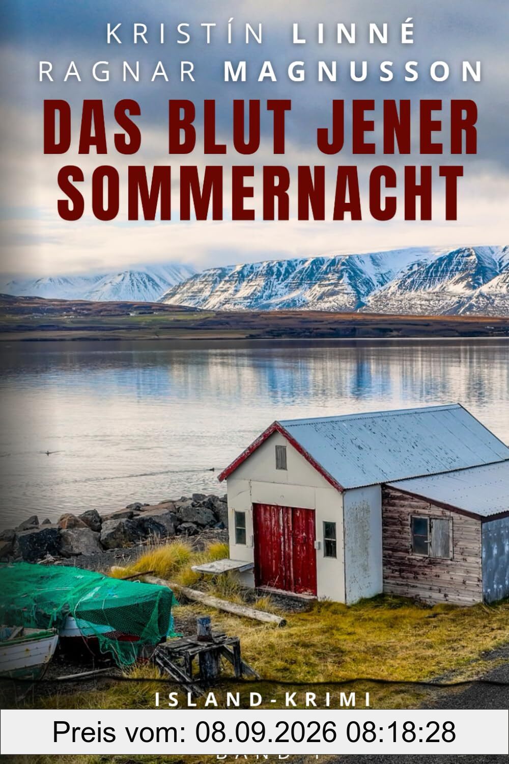 Das Blut jener Sommernacht: Island-Krimi (Freyja Elíns Cold Cases, Band 1)