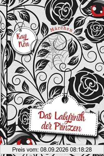 Das Labyrinth der Prinzen (Märchenverhaftet)