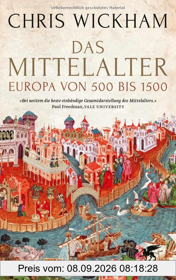 Das Mittelalter: Europa von 500 bis 1500