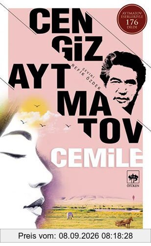 Cemile: Aytmatov Eserleriyle 176 Dilde