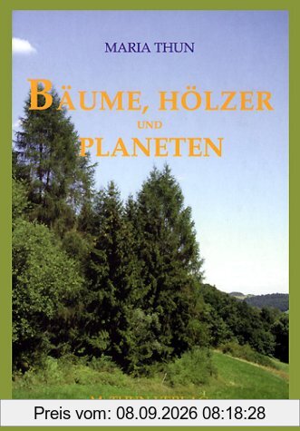 Bäume, Hölzer und Planeten, das etwas andere Bäumebuch