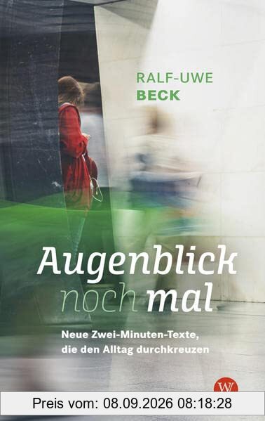 Augenblick nochmal. Neue Zwei-Minuten-Texte, die den Alltag durchkreuzen: Tiefsinnig, humorvoll, politisch: kurze christliche Geschichten zum Nachdenken. Bekannt aus dem MDR Radio