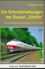 Die Schnelltriebwagen der Bauart Görlitz. Triebwagenschnellverkehr in der DDR