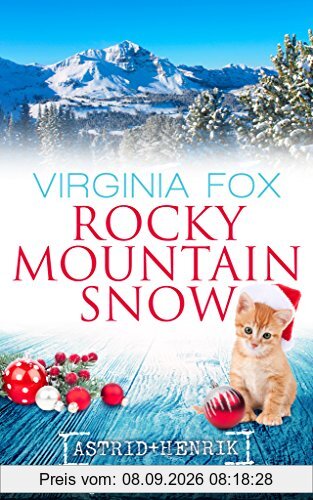 Rocky Mountain Snow (Rocky Mountain Serie - Band 13)
