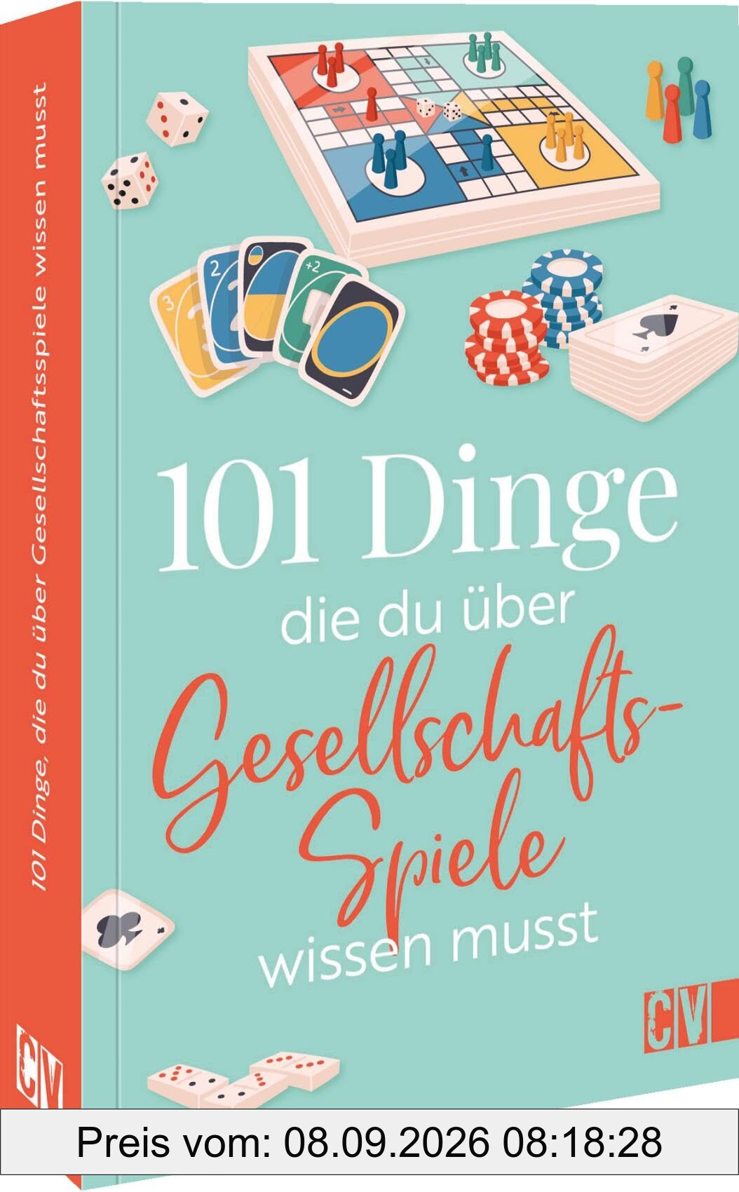 101 Dinge, die Du über Gesellschaftsspiele wissen musst