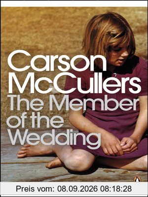 The Member of the Wedding (Penguin Modern Classics)