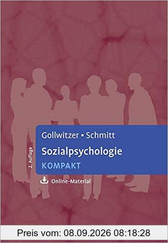 Sozialpsychologie kompakt: Mit Online-Material (Lehrbuch kompakt)