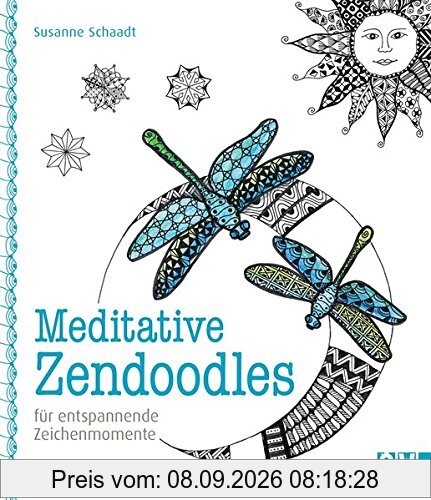 Meditative Zendoodles: für entspannende Zeichenmomente