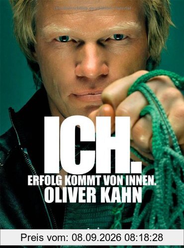 Ich. Erfolg kommt von innen.