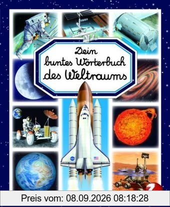Dein buntes Wörterbuch des Weltraums