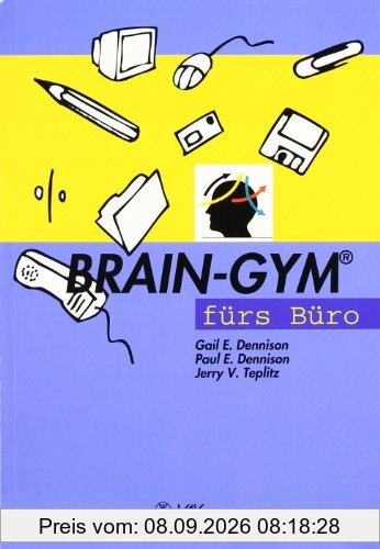Brain-Gym fürs Büro. Sonderausgabe