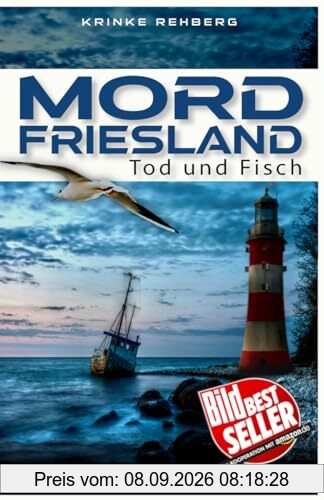 MORDFRIESLAND - Tod und Fisch: Küstenkrimi