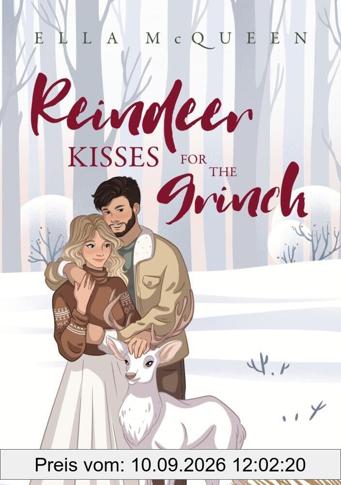 Reindeer Kisses for the Grinch (Christmas in Winter Haven)
