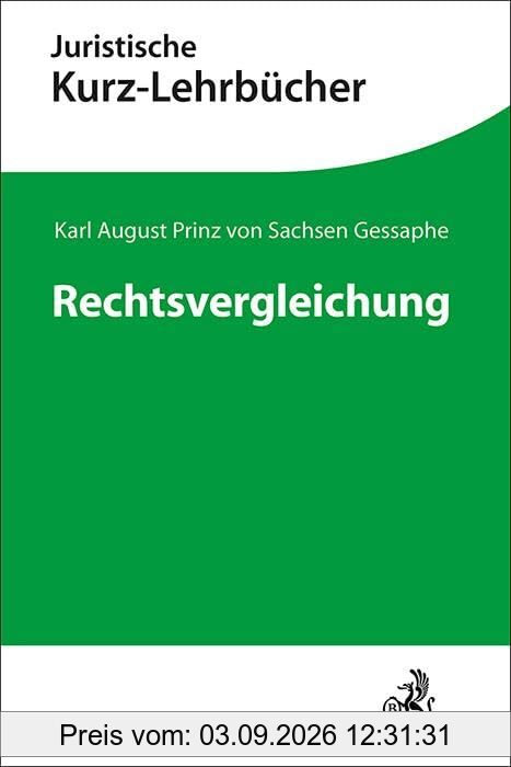Rechtsvergleichung (Kurzlehrbücher für das Juristische Studium)