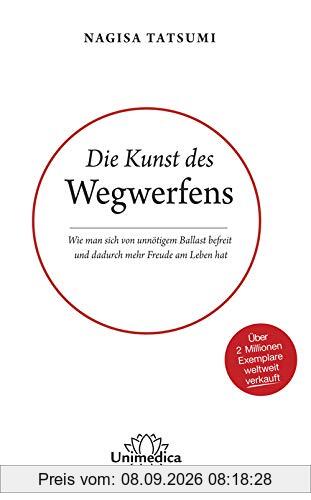 Die Kunst des Wegwerfens: Wie man sich von unnötigem Ballast befreit und dadurch mehr Freude am Leben hat. Über 2 Millionen Exemplare weltweit verkauft.