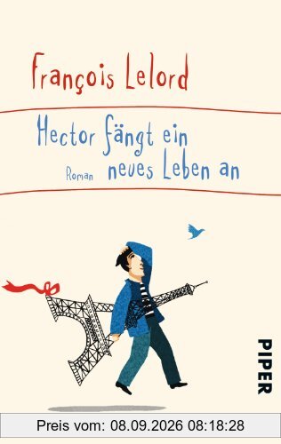 Hector fängt ein neues Leben an: Roman
