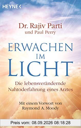 Erwachen im Licht: Die lebensverändernde Nahtoderfahrung eines Arztes