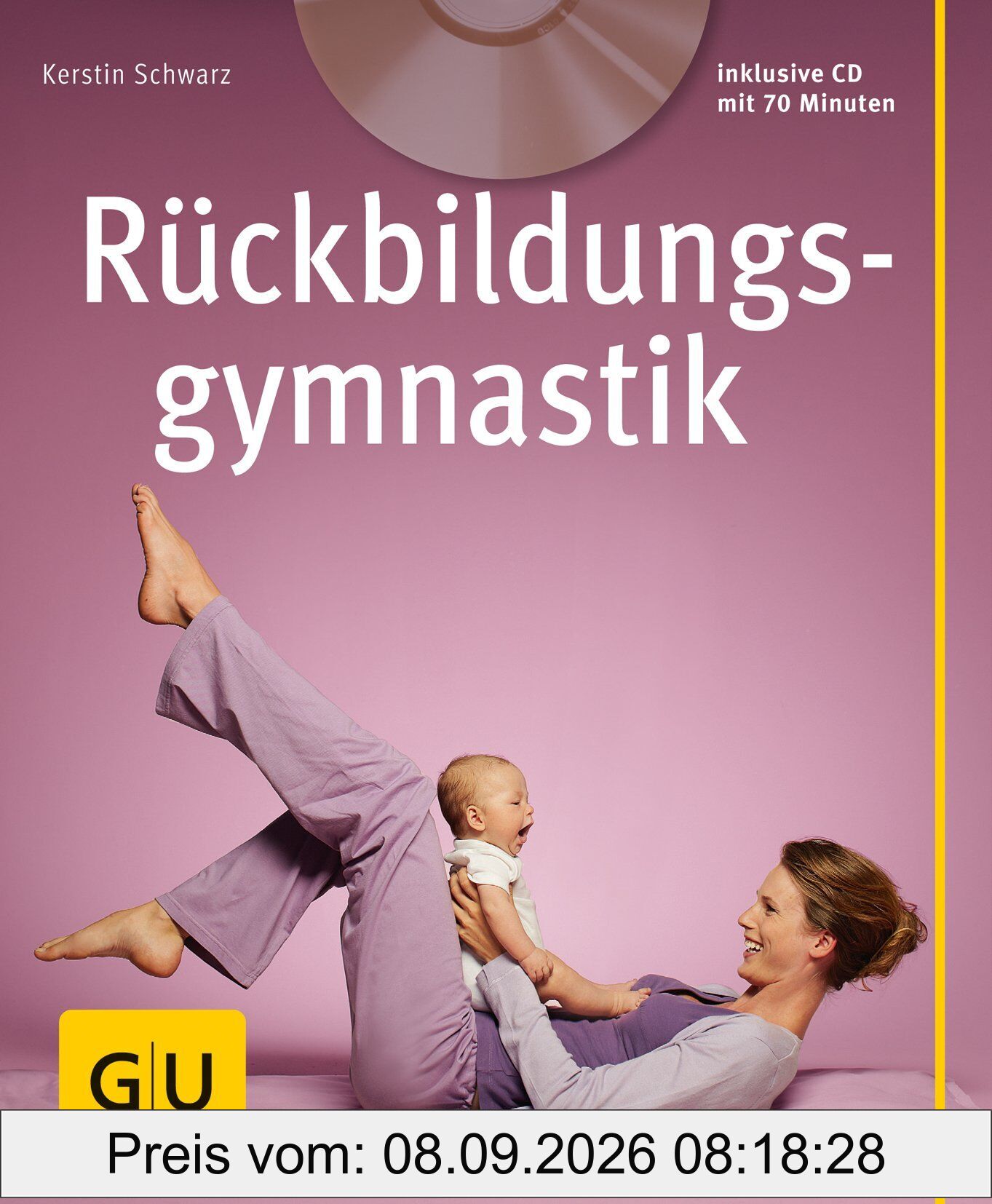 Rückbildungsgymnastik (mit Audio- CD) (GU Multimedia Partnerschaft & Familie)