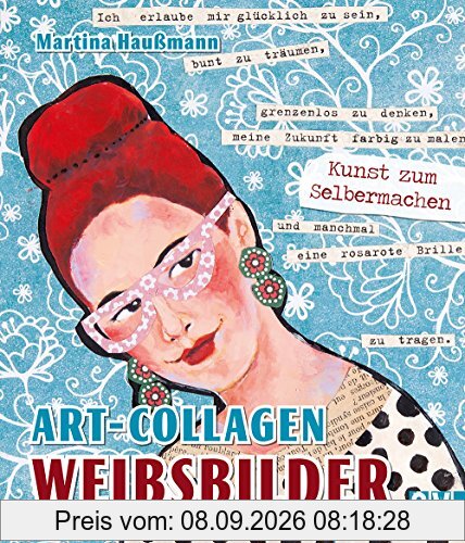 Art-Collagen - Weibsbilder