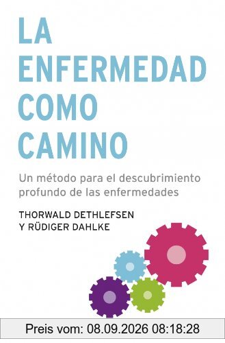 La enfermedad como camino (CLAVE)