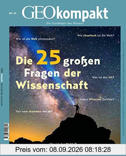 GEOkompakt / GEOkompakt 65/2020 - Die 25 großen Fragen der Wissenschaft: Die Grundlagen des Wissens