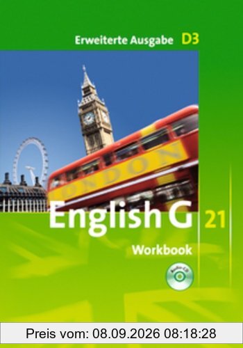 English G 21 - Erweiterte Ausgabe D: Band 3: 7. Schuljahr - Workbook mit CD