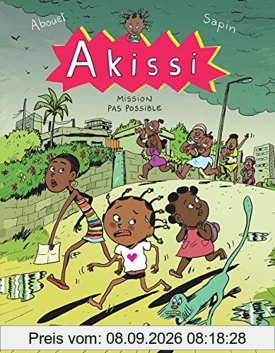 Akissi. Vol. 8. Mission pas possible