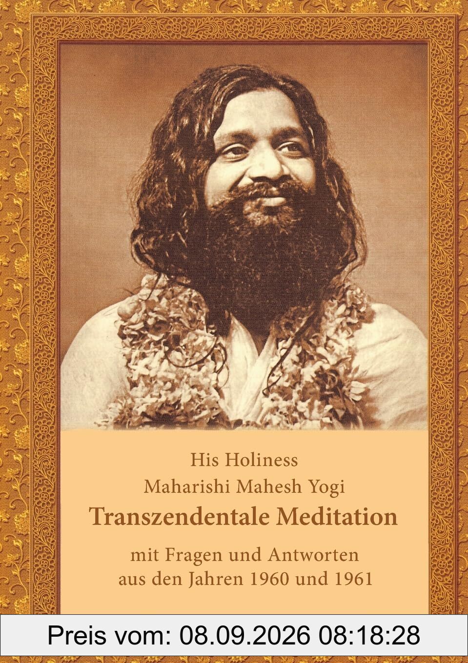 Transzendentale Meditation: mit Fragen und Antworten aus den Jahren 1960 und 1961