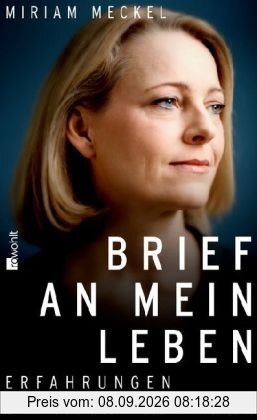 Brief an mein Leben: Erfahrungen mit einem Burnout