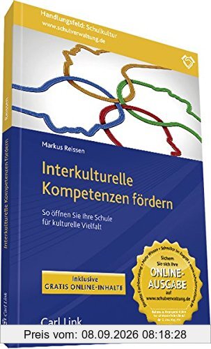 Interkulturelle Kompetenzen fördern: So öffnen Sie Ihre Schule für kulturelle Vielfalt