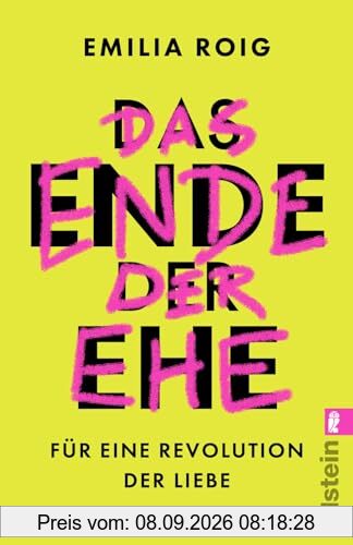 Das Ende der Ehe: Für eine Revolution der Liebe | Feministische Impulse für die Abschaffung einer patriarchalen Institution
