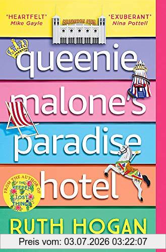 Ruth Hogan Queenie Malone's Paradise Hotel, The Perfect Summer Read From The Author Of The Keeper Of Lost Things