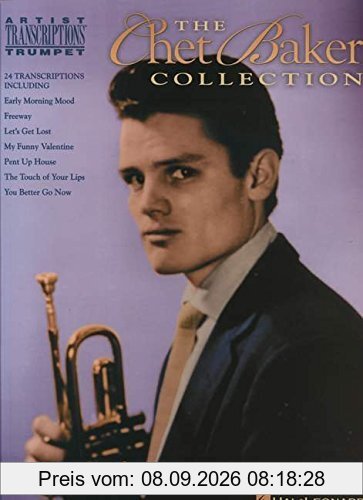 The Chet Baker Collection (Trumpet): Noten für Trompete (Artist Transcriptions)