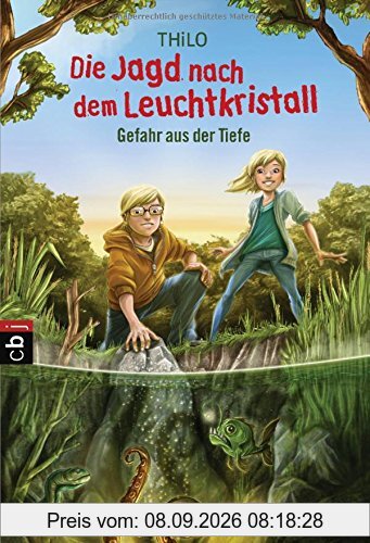 Die Jagd nach dem Leuchtkristall - Gefahr aus der Tiefe: Band 2